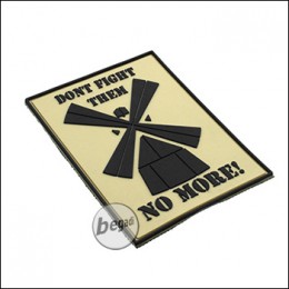 BE-X 3D Rubber Patch "Fight them no more", with Hook & Loop - tan
