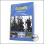 Book: Airsoft - a moving game