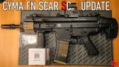 [Tuning] CYMA FN SCAR SC // Update