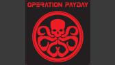 Operation Payday 4 - Waterdrop