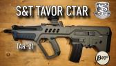 S&T Tavor CTAR / T-21
